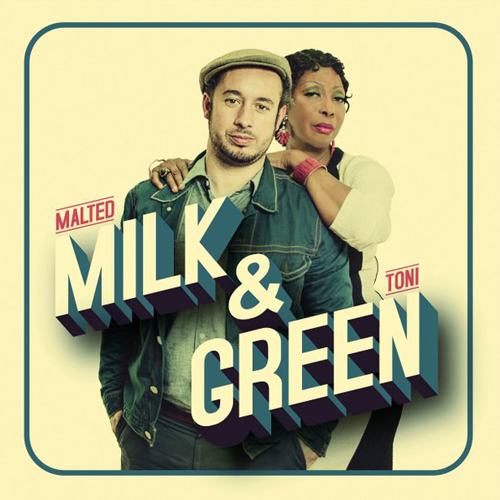 MALTED MILK & TONI GREEN