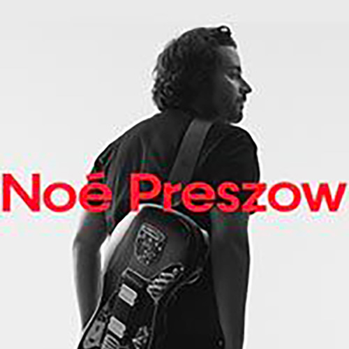 NOE PRESZOW