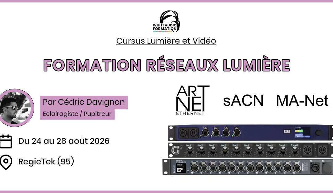 08/2026 – FORMATION RÉSEAUX LUMIÈRE